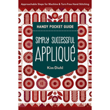 Simply Successful Appliqué Handy Pocket Guide