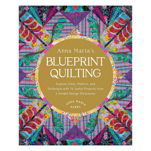 Blueprint Quilting - Anna Maria Parry