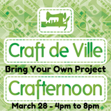 Crafternoon – Apportez votre propre projet – 28 mars