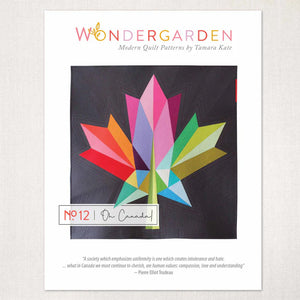 Tamara Kate Design - WONDERGARDEN No.12 Oh Canada Quilt Pattern