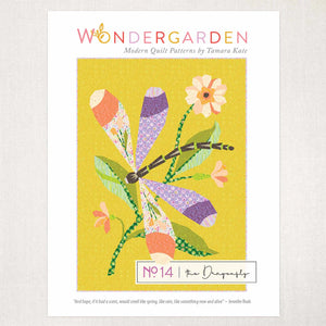 Tamara Kate Design - WONDERGARDEN No.14 Dragonfly Quilt Pattern